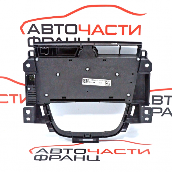 Панел управление CD Opel Astra 1.7 CDTI 110 конски сили 13346050